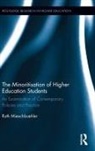 Ruth Mieschbuehler, Ruth (University of Derby Mieschbuehler - Minoritisation of Higher Education Students