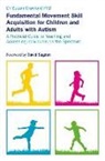 Susan Crawford, CRAWFORD SUSAN - Fundamental Movement Skill Acquisition for Children Adults with