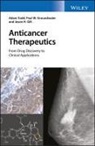 Jason H Gill, Jason H. Gill, Paul Groundwater, Paul W Groundwater, Paul W. Groundwater, Groundwater Paul W.... - Anticancer Therapeutics