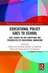 Gilberto (University of California At Irv Conchas, Gilberto Gottfried Conchas, Gilberto Q. (University of California At Conchas, Gilberto Conchas, Gilberto Q. Conchas, Gilberto Q. (University of California at Irvine Conchas... - Educational Policy Goes to School