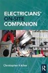 Chris Kitcher, Christopher Kitcher, Christopher (Central Sussex College Kitcher, Christopher (College Lecturer Kitcher, Kitcher Christopher - Electricians'' On-Site Companion
