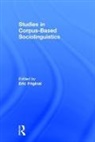Eric Friginal, Eric (EDT) Friginal, Eric (Georgia State University Friginal, Eric Friginal, Eric (Georgia State University Friginal, Friginal Eric - Studies in Corpus-Based Sociolinguistics