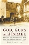 Jill Hamilton, Michael Hamilton - God, Guns and Israel