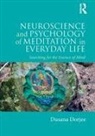 Dusana Dorjee, Dusana (Bangor University Dorjee, Dusana (Lecturer and Research Lead Dorjee, Dusana (Lecturer and Research Leadcentre f Dorjee, Dusana (Lecturer and Research LeadCentre for Mindfulness Research and PracticeBangor University) Dorjee, Dorjee Dusana - Neuroscience and Psychology of Meditation in Everyday Life