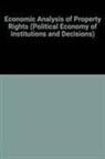 Yoram Barzel, Barzel Yoram Barzel - Economic Analysis of Property Rights