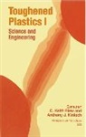 C. Keith Riew, Anthony J. Kinloch, C. Keith Riew - Toughened Plastics I