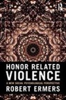 Robert Ermers - Honor Related Violence