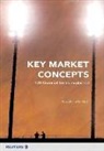 Robert Steiner - Key Market Concepts