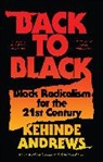Kehinde Andrews, Kehinde (Birmingham City University Andrews, Kehinde (University of Birmingham Andrews - Back to Black