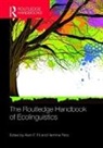 Alwin F. Penz Fill, Alwin Penz Fill, Alwin Fill, Alwin F. Fill, Hermine Penz, Penz Hermine - Routledge Handbook of Ecolinguistics