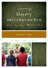 Kristin L. Gallas, Gallas Kristin L. - Interpreting Slavery With Children and Teens At Museums and Historic