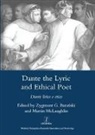 Zygmunt G. Mclaughlin Baranski, Zygmunt G. Bara'nski, Zygmunt G. Bara''nski, Bara'nski Zygmunt G., Zygmunt G. Bara'nski, Zygmunt G. Barański... - Dante the Lyric and Ethical Poet