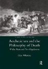 Giles Whiteley, Giles Whitely, Whitely Giles - Aestheticism and the Philosophy of Death