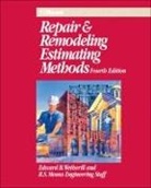 Edward B. Wetherill, Rsmeans, Rsmeans Engineering, RSMeans Engineering Staff, EB Wetherill, Edward B Wetherill... - Repair and Remodeling Estimating Methods