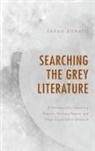 Sarah Bonato - Searching the Grey Literature