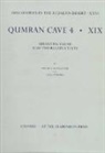 Philip Alexander, Philip (Professor of Jewish History Alexander, Geza Vermes, Geza (Emeritus Professor of Jewish Studies Vermes - Discoveries in the Judaean Desert: Volume XXVI. Qumran Cave 4: XIX