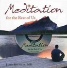 James Baltzell - Meditation for the Rest of Us [With CD (Audio)]