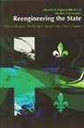 Christian Rouillard, Isabelle Fortier, Alain G. Gagnon, Alain-G Gagnon, Alain-G. Gagnon, Eric Montpetit... - Reengineering the State