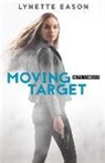 Lynette Eason - Moving Target