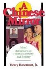Henry Rosemont - Chinese Mirror