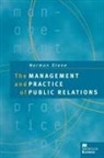 Norman Stone - The Management and Practice of Public Relations