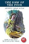Arthur Doyle, Arthur Conan Doyle, Sir Arthur Conan Doyle, Felix Bennet, Felix Bennett, Tony Evans - The Sign of Four
