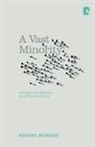 Stuart Murray - A Vast Minority