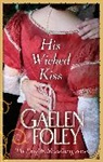Gaelen Foley - His Wicked Kiss