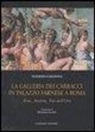 Stefano Colonna - La galleria dei Carracci in palazzo Farnese a Roma. Eros, Anteros, età dell'oro