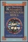 Ciro Discepolo - I fondamenti dell'astrologia medica