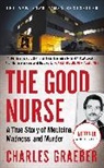 Charles Gaeber, Charles Graeber - The Good Nurse