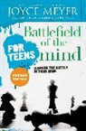 Todd Hafer, Joyce Meyer - Battlefield of the Mind for Teens