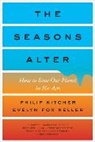 Evelyn Fox Keller, Philip Kitcher - The Seasons Alter