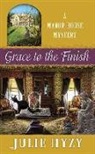 Julie Hyzy, Julie A. Hyzy - Grace to the Finish