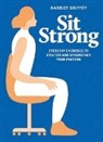 Harriet Griffey, Griffey Harriet - Sit Strong