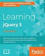 Adam Boduch, Jonathan Chaffer, Karl Swedberg - Learning Jquery 3.X Interactive front-end website development