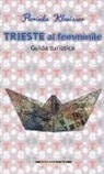 Florinda Klevisser - Trieste al femminile