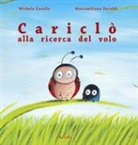 Michele Casella, Massimiliano Feroldi - Cariclò alla ricerca del volo
