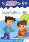 Roberta Zilio, G. Tafuni - Chi ha paura del buio. Lettori in gamba