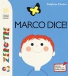 Delphine Chedru - Marco dice!