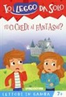 Roberta Zilio, G. Tafuni - Tu ci credi ai fantasmi? Lettori in gamba