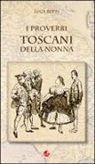 L. Betti - Proverbi toscani della nonna