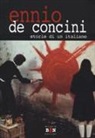 Christian Uva, C. Uva - Ennio De Concini. Storie di un italiano