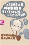 Zygmunt Bauman - Akiskan Modern Dünyadan 44 Mektup