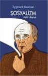 Zygmunt Bauman - Sosyalizm