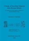 Marilynne E. Raybould - A Study of Inscribed Material from Roman Britain