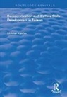ASPALTER, Christian Aspalter, Christian (Beijing Normal University-Hon Aspalter, Christian (Beijing Normal University-Hong Kong Baptist University United International College China) Aspalter, Aspalter Christian - Democratization and Welfare State Development in Taiwan