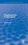 Gary Slapper, SLAPPER, Slapper Gary - Organisational Prosecutions
