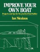 Ian Nicolson, Nicolson Ian - Improve Your Own Boat