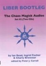 Charly Brewster, Ingrid Fischer, Ian Read - Chaos Magick Audios CD (Audiolibro)